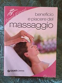Libro Beneficio e piacere del massaggio