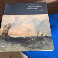 Catalogo mostra “dal romanticismo all’informale”