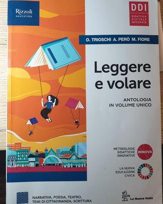 legere e volare libro antologia  volume unico