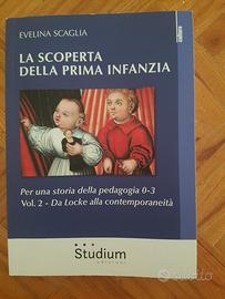 la scoperta della prima infanzia, vol. 2