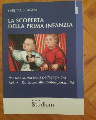 la scoperta della prima infanzia, vol. 2
