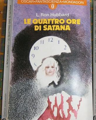 L.Ron Hubbard:"Le quattro ore di Satana" 1978