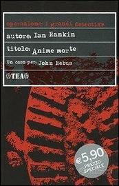 Anime morte, di Ian Rankin