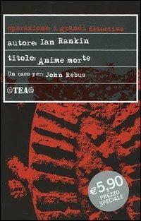 Anime morte, di Ian Rankin