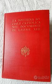 La Dottrina Sociale Cattolica Leone XIII