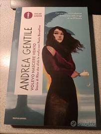 Volevo nascere vento - Andrea Gentile