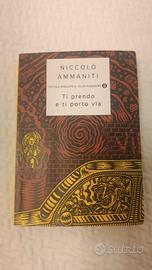 libro "Ti prendo e ti porto via" Ammaniti