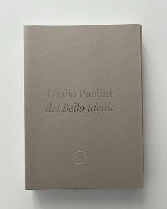Giulio Paolini. Del Bello ideale, catalogo 2019