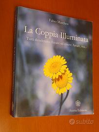 Coppia Illuminata è un libro di Fabio Marchesi
