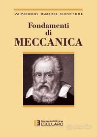 Fondamenti di meccanica - Bertin Poli Vitale