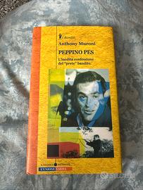 Anthony Muroni PEPPINO PES L'inedita confessione d