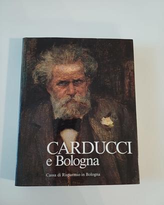 Libro "Carducci e Bologna" (1985)