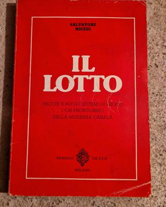 Libro vintage "Il Lotto" - Salvatore Micedi Sepis