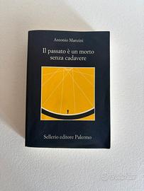 Il passato è un morto senza cadavere di Manzini