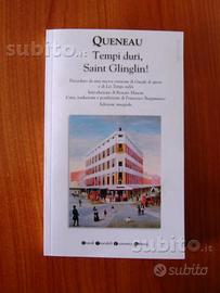 Tempi duri, Saint Glinglin