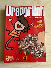 Dragor Boh di Sio e Dado