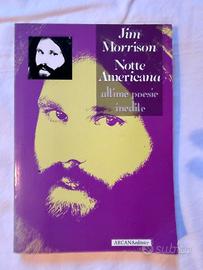 Libro Jim Morrison, notti americane, ultime poesie