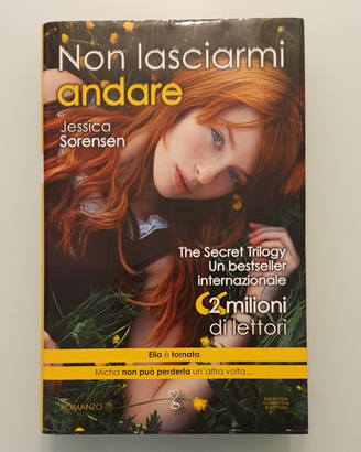 Non lasciarmi andare - The secret trilogy