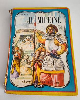Marco Polo, Il Milione edizione Illustrata 1956
