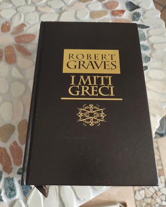 I MITI GRECI - Robert Graves