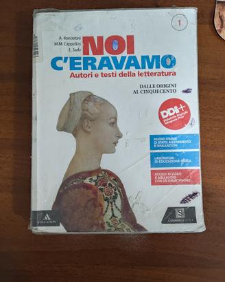 Noi C'eravamo autori e testi della letteratura 