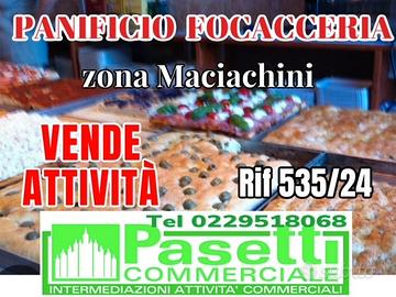 PANIFICIO FOCACCERIA zona Maciachini