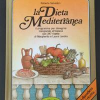 La Dieta Mediterranea - dimagrire mangiando bene