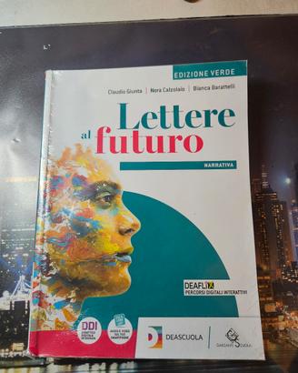 lettere al futuro: narrativa +libretto