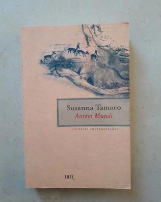 Susanna Tamaro - Anima mundi