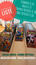 Mancolista ascesa, fiamme, megaev, rivali