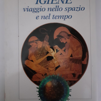 Igiene. Viaggio nello spazio e nel tempo