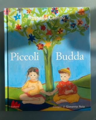 Piccoli Budda - Rossana Campo e Giovanna Noia