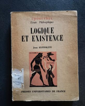 Logique et Existence - Jean Hyppolite 1961