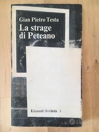 G.P. Testa - La strage di Peteano