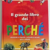 Il grande libro dei perché (Antonella Meiani)