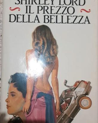 Libro Shirly Lord Il prezzo della bellezza vintage