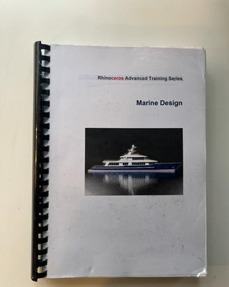 Manuale Rhinoceros Marine Design.Dispensa Rilegata