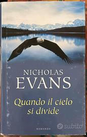 Quando il cielo si divide N. Evans Mondolibri