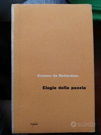 Erasmo da Rotterdam Elogio della pazzia Einaudi