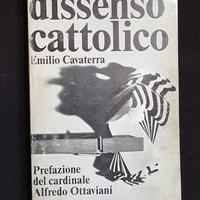 ANTOLOGIA DEL DISSENSO CATTOLICO - E. Cavaterra