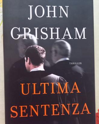 Ultima sentenza - John Grisham