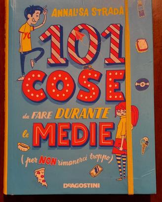 101 cose da fare durante le medie