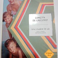 Concita de Gregorio - Una madre lo sa