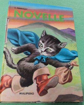 C. Perrault, Novelle, fiabe illustrate, Malipiero,