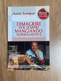 Dimagrire per sempre mangiando normalmente