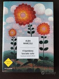 Alba marcoli. Il bambino lasciato solo