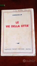 Cangiulo Le vie della città Napoli 1937 Futurismo 