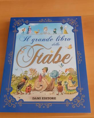 Il grande libro delle fiabe per bambini