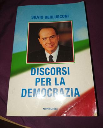 libro discorsi per la democrazia silvio berlusconi