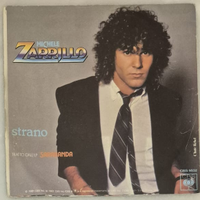 45 giri Michele Zarrillo – Strano (1981, CBS)